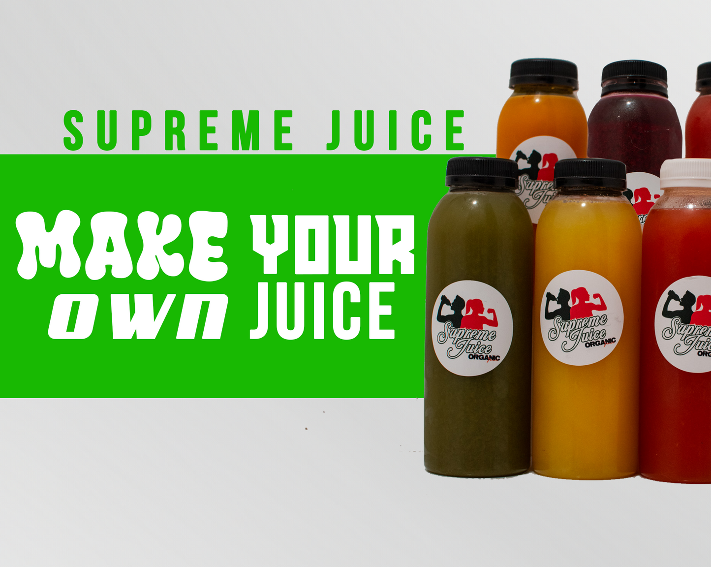 Make Your Own Juice!