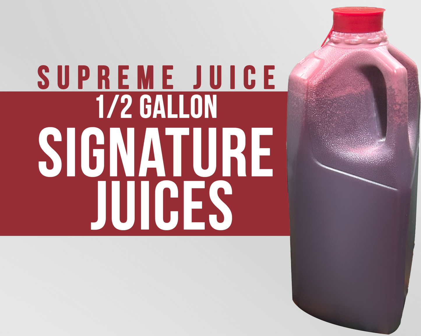 Signature Juices 1/2 Gallon Bottles